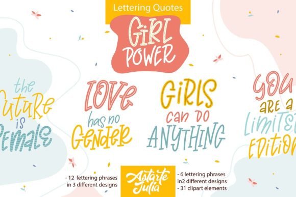 Empowering Visual Narratives: The Strategic Value of Girl Power Lettering Quotes in Modern Design